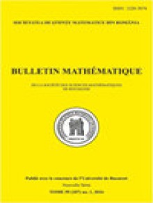 Bulletin Mathematique De La Societe Des Sciences Mathematiques De Roumanie期刊