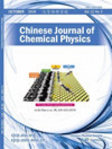 Chinese Journal Of Chemical Physics期刊