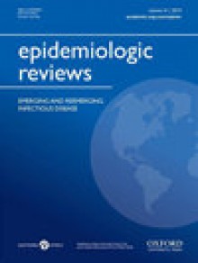 Epidemiologic Reviews期刊
