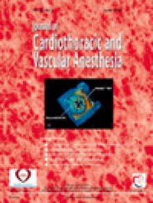 Journal Of Cardiothoracic And Vascular Anesthesia期刊