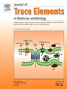 Journal Of Trace Elements In Medicine And Biology期刊