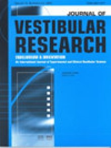 Journal Of Vestibular Research-equilibrium & Orientation期刊