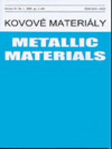 Kovove Materialy-metallic Materials期刊