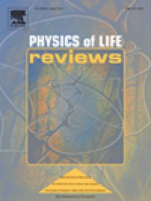 Physics Of Life Reviews期刊