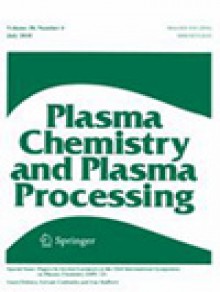 Plasma Chemistry And Plasma Processing期刊