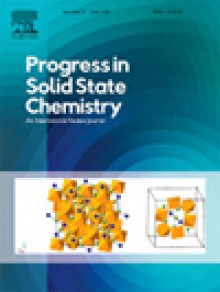 Progress In Solid State Chemistry期刊