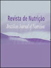 Revista De Nutricao-brazilian Journal Of Nutrition期刊