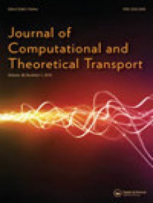 Journal Of Computational And Theoretical Transport期刊