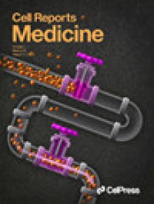 Cell Reports Medicine期刊