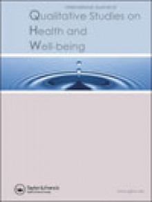 International Journal Of Qualitative Studies On Health And Well-being期刊