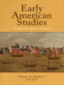 Early American Studies-an Interdisciplinary Journal期刊