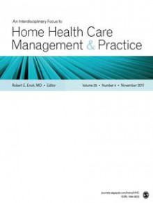 Home Health Care Management And Practice期刊