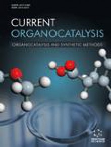 Current Organocatalysis期刊