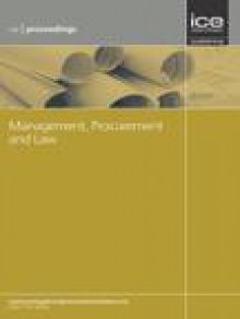Proceedings Of The Institution Of Civil Engineers-management Procurement And Law期刊